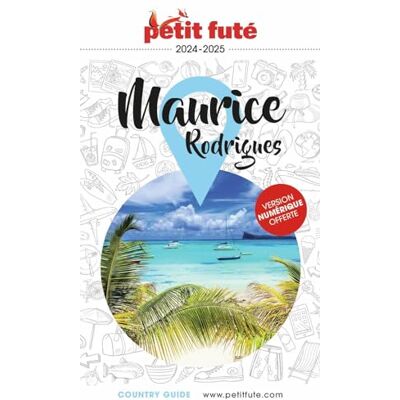 Petit Futé Maurice, Rodrigues : 2024-2025 - Publicité Petit Futé Maurice, Rodrigues : 2024-2025 - Publicité