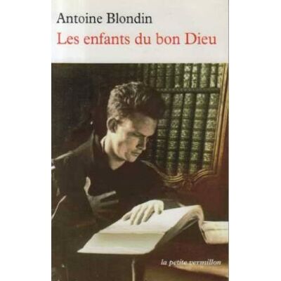 Antoine Blondin Les Enfants Du Bon Dieu - Publicité Antoine Blondin Les Enfants Du Bon Dieu - Publicité