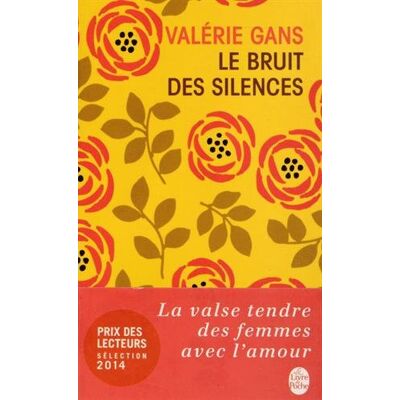 Valérie Gans Le Bruit Des Silences - Publicité Valérie Gans Le Bruit Des Silences - Publicité