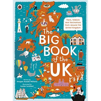 Williams, Imogen Russell The Big Book Of The Uk: Facts, Folklore And Fascinations From Around The United Kingdom - Publicité Williams, Imogen Russell The Big Book Of The Uk: Facts, Folklore And Fascinations From Around The United Kingdom - Publicité