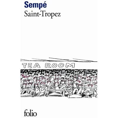 Sempé Saint-Tropez - Publicité Sempé Saint-Tropez - Publicité