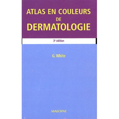 Gary White Atlas En Couleurs De Dermatologie - Publicité Gary White Atlas En Couleurs De Dermatologie - Publicité