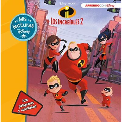 Los Increíbles 2 (Mis Lecturas Disney): (Con Pictogramas Y Actividades) - Publicité Los Increíbles 2 (Mis Lecturas Disney): (Con Pictogramas Y Actividades) - Publicité