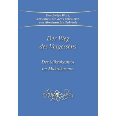 Gabriele Der Weg Des Vergessens: Der Mikrokosmos Im Makrokosmos - Publicité Gabriele Der Weg Des Vergessens: Der Mikrokosmos Im Makrokosmos - Publicité