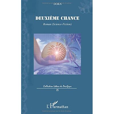 Dora Deuxième Chance : Roman (Science-Fiction) - Publicité Dora Deuxième Chance : Roman (Science-Fiction) - Publicité