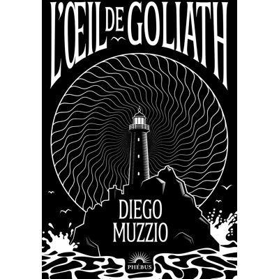 Diego Muzzio L'Oeil De Goliath - Publicité Diego Muzzio L'Oeil De Goliath - Publicité