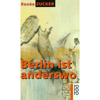 Renée Zucker Berlin Ist Anderswo - Publicité Renée Zucker Berlin Ist Anderswo - Publicité