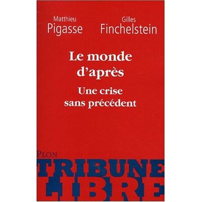 Gilles Finchelstein Le Monde D'Après : Une Crise Sans Précédent - Publicité Gilles Finchelstein Le Monde D'Après : Une Crise Sans Précédent - Publicité