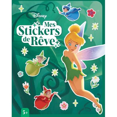 Disney : Mes Stickers De Rêve : Fées - Publicité Disney : Mes Stickers De Rêve : Fées - Publicité