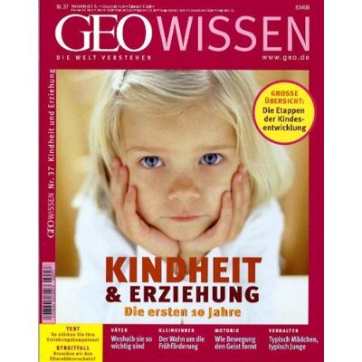 Peter-Matthias Gaede Geo Wissen 37/06: Kindheit Und Erziehung - Die Ersten 10 Jahre: 37/2006 - Publicité Peter-Matthias Gaede Geo Wissen 37/06: Kindheit Und Erziehung - Die Ersten 10 Jahre: 37/2006 - Publicité
