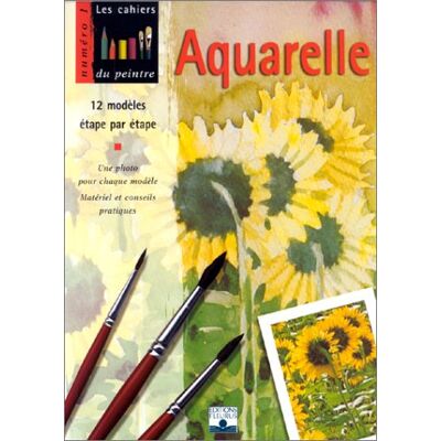 Collectif Aquarelle. Vol. 1. Aquarelle - Publicité Collectif Aquarelle. Vol. 1. Aquarelle - Publicité