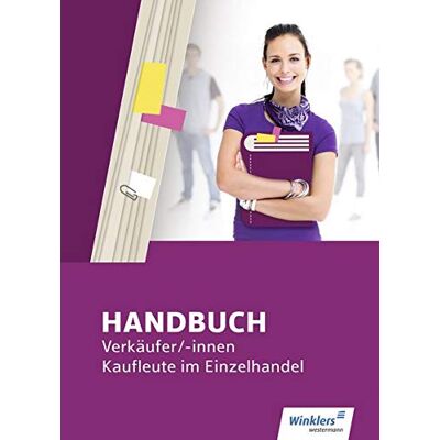 Hans-Jürgen Bazan Handbuch Verkäufer / -Innen, Kaufleute Im Einzelhandel: Schülerband - Publicité Hans-Jürgen Bazan Handbuch Verkäufer / -Innen, Kaufleute Im Einzelhandel: Schülerband - Publicité