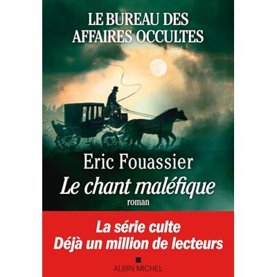 Eric Fouassier Le Bureau Des Affaires Occultes. Vol. 4. Le Chant Maléfique - Publicité Eric Fouassier Le Bureau Des Affaires Occultes. Vol. 4. Le Chant Maléfique - Publicité
