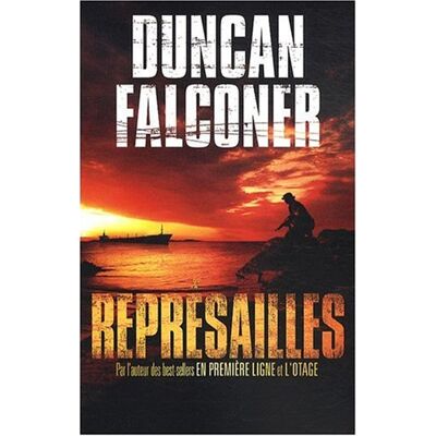 Duncan Falconer Représailles - Publicité Duncan Falconer Représailles - Publicité