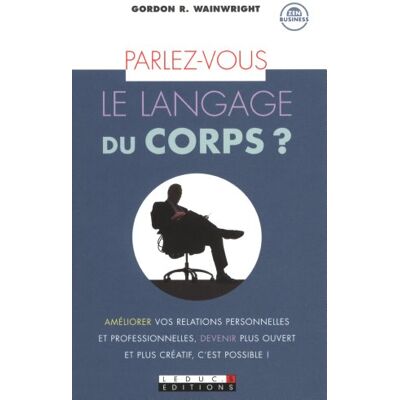 Wainwright, Gordon R. Parlez-Vous Le Langage Du Corps ? - Publicité Wainwright, Gordon R. Parlez-Vous Le Langage Du Corps ? - Publicité