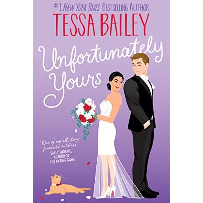 Tessa Bailey Unfortunately Yours Uk: A Novel (Vine Mess, 2, Band 2) - Publicité Tessa Bailey Unfortunately Yours Uk: A Novel (Vine Mess, 2, Band 2) - Publicité