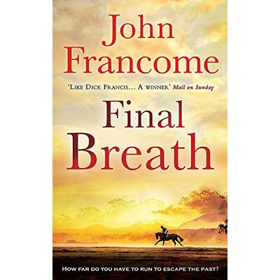 John Francome Final Breath - Publicité John Francome Final Breath - Publicité