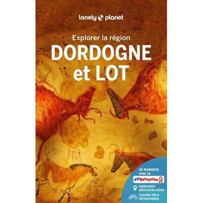 Lonely Planet Dordogne Et Lot : Explorer La Région - Publicité Lonely Planet Dordogne Et Lot : Explorer La Région - Publicité