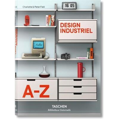 Fiell, Charlotte & Peter Design Industriel A-Z - Publicité Fiell, Charlotte & Peter Design Industriel A-Z - Publicité