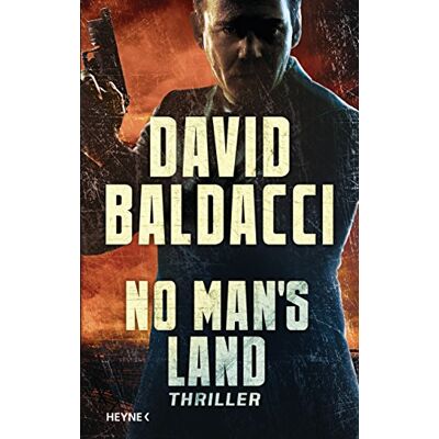 David Baldacci No Man'S Land: Thriller (John Puller, Band 4) - Publicité David Baldacci No Man'S Land: Thriller (John Puller, Band 4) - Publicité