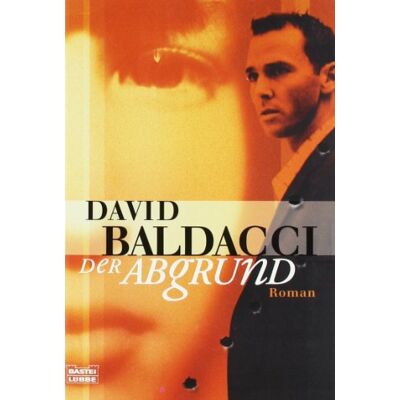 David Baldacci Der Abgrund: Roman - Publicité David Baldacci Der Abgrund: Roman - Publicité