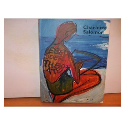 Charlotte Salomon, Leben? Oder Theater? Anlässlich Der Ausstellung Charlotte Salomon: Leben? Oder Theater? Im Städel, Städelsches Kunstinstitut Und Städtische Galerie, Frankfurt Am Main, Vom 18. Juni - 22. August 2004; Weitere Ausstellungsstationen: Kunst - Publicité Charlotte Salomon, Leben? Oder Theater? Anlässlich Der Ausstellung Charlotte Salomon: Leben? Oder Theater? Im Städel, Städelsches Kunstinstitut Und Städtische Galerie, Frankfurt Am Main, Vom 18. Juni - 22. August 2004; Weitere Ausstellungsstationen: Kunst - Publicité