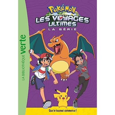 Natacha Godeau Pokémon : La Série Les Voyages Ultimes. Vol. 25. Que Le Tournoi Commence ! - Publicité Natacha Godeau Pokémon : La Série Les Voyages Ultimes. Vol. 25. Que Le Tournoi Commence ! - Publicité