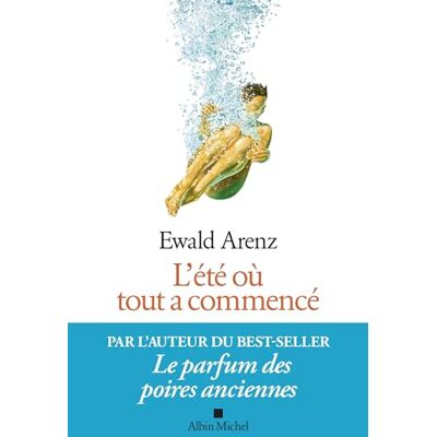 Ewald Arenz L'Été Où Tout A Commencé - Publicité Ewald Arenz L'Été Où Tout A Commencé - Publicité
