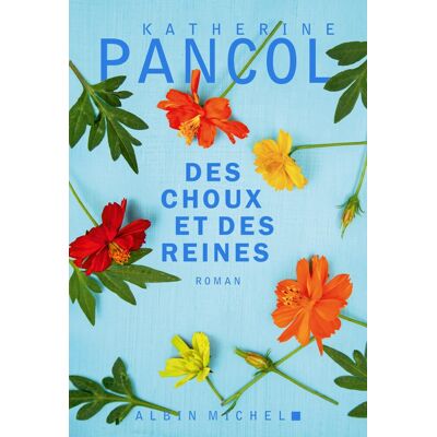 Katherine Pancol Des Choux Et Des Reines - Publicité Katherine Pancol Des Choux Et Des Reines - Publicité