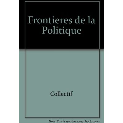 Collectif Variations, N° 1 (2007). Les Frontières De La Politique - Publicité Collectif Variations, N° 1 (2007). Les Frontières De La Politique - Publicité