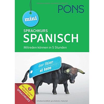 Pons Mini Sprachkurs Spanisch: Mitreden Können In 5 Stunden. Mit Audio-Training, Audio-Sprachführer Und Wortschatztrainer-App. Publicité Pons Mini Sprachkurs Spanisch: Mitreden Können In 5 Stunden. Mit Audio-Training, Audio-Sprachführer Und Wortschatztrainer-App. Publicité