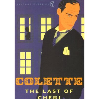 Colette The Last Of Cheri (Vintage Classics) - Publicité Colette The Last Of Cheri (Vintage Classics) - Publicité
