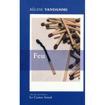 Régine Vandamme Feu - Publicité Régine Vandamme Feu - Publicité