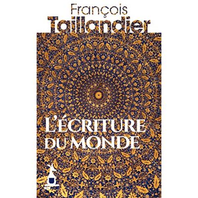 L'Écriture Du Monde - Publicité L'Écriture Du Monde - Publicité