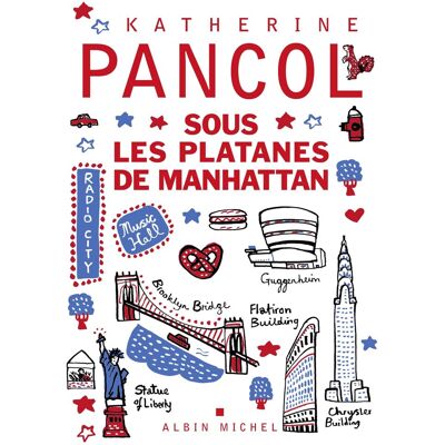 Katherine Pancol Sous Les Platanes De Manhattan - Publicité Katherine Pancol Sous Les Platanes De Manhattan - Publicité