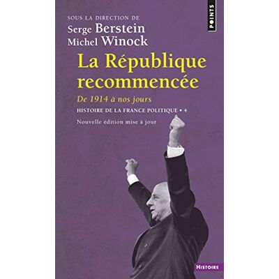 Collectif Histoire De La France Politique. Vol. 4. La République Recommencée : De 1914 À Nos Jours - Publicité Collectif Histoire De La France Politique. Vol. 4. La République Recommencée : De 1914 À Nos Jours - Publicité