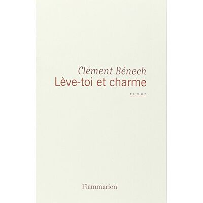 Clément Bénech Lève-Toi Et Charme - Publicité Clément Bénech Lève-Toi Et Charme - Publicité