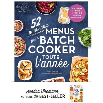 Sandra Thomann 52 Nouveaux Menus Pour Batch Cooker Toute L'Année - Publicité Sandra Thomann 52 Nouveaux Menus Pour Batch Cooker Toute L'Année - Publicité