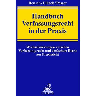 Andreas Heusch Handbuch Verfassungsrecht In Der Praxis: Wechselwirkungen Zwischen Verfassungsrecht Und Einfachem Recht Aus Praxissicht - Publicité Andreas Heusch Handbuch Verfassungsrecht In Der Praxis: Wechselwirkungen Zwischen Verfassungsrecht Und Einfachem Recht Aus Praxissicht - Publicité