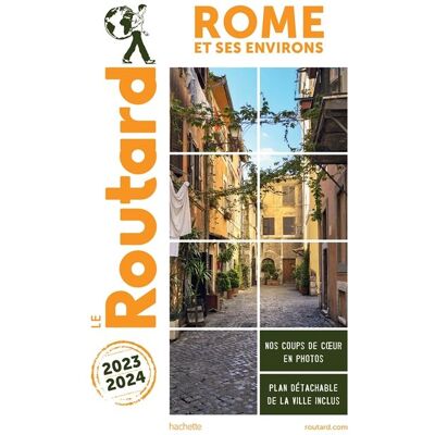 Le Routard Rome Et Ses Environs : 2023-2024 - Publicité Le Routard Rome Et Ses Environs : 2023-2024 - Publicité