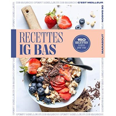 Marabout Recettes Ig Bas : 150 Recettes Testées Pour Vous - Publicité Marabout Recettes Ig Bas : 150 Recettes Testées Pour Vous - Publicité