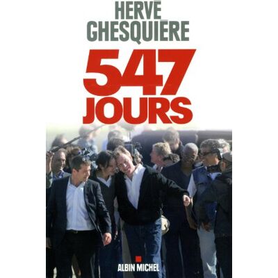 Hervé Ghesquière 547 Jours - Publicité Hervé Ghesquière 547 Jours - Publicité