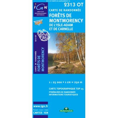 IGN Forets De Montmorency 1 : 25 000 - Publicité IGN Forets De Montmorency 1 : 25 000 - Publicité