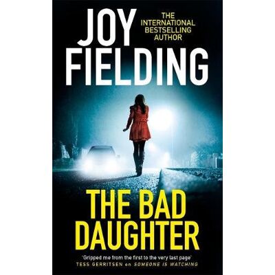 Joy Fielding The Bad Daughter - Publicité Joy Fielding The Bad Daughter - Publicité