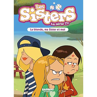 Sébastien Viaud Les Sisters : La Série Tv. Vol. 31. La Blonde, Ma Sister Et Moi - Publicité Sébastien Viaud Les Sisters : La Série Tv. Vol. 31. La Blonde, Ma Sister Et Moi - Publicité