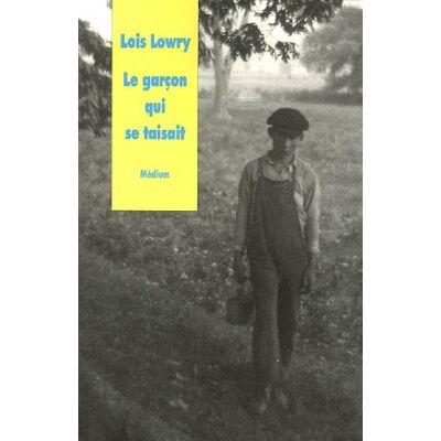 Lois Lowry Le Garçon Qui Se Taisait - Publicité Lois Lowry Le Garçon Qui Se Taisait - Publicité