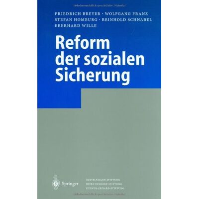 Friedrich Breyer Reform Der Sozialen Sicherung - Publicité Friedrich Breyer Reform Der Sozialen Sicherung - Publicité