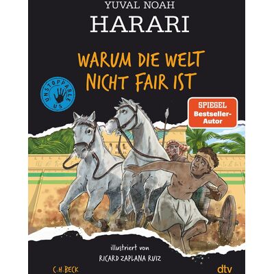 Harari, Yuval Noah Warum Die Welt Nicht Fair Ist: Unstoppable Us 2 Der Erfolgreichste Sachbuchautor Der Welt Gibt Lebendige Einblicke In Die Entwicklungsgeschichte Der Menschheit Für Alle Ab 10 - Publicité Harari, Yuval Noah Warum Die Welt Nicht Fair Ist: Unstoppable Us 2 Der Erfolgreichste Sachbuchautor Der Welt Gibt Lebendige Einblicke In Die Entwicklungsgeschichte Der Menschheit Für Alle Ab 10 - Publicité
