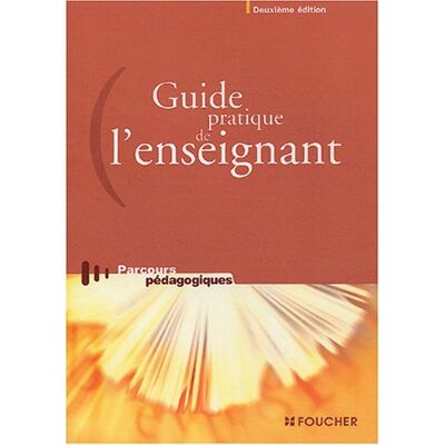 Collectif Guide Pratique De L'Enseignant - Publicité Collectif Guide Pratique De L'Enseignant - Publicité