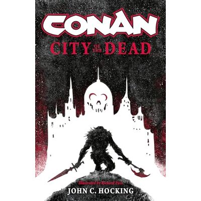 Hocking, John C. Conan City Of The Dead - Publicité Hocking, John C. Conan City Of The Dead - Publicité
